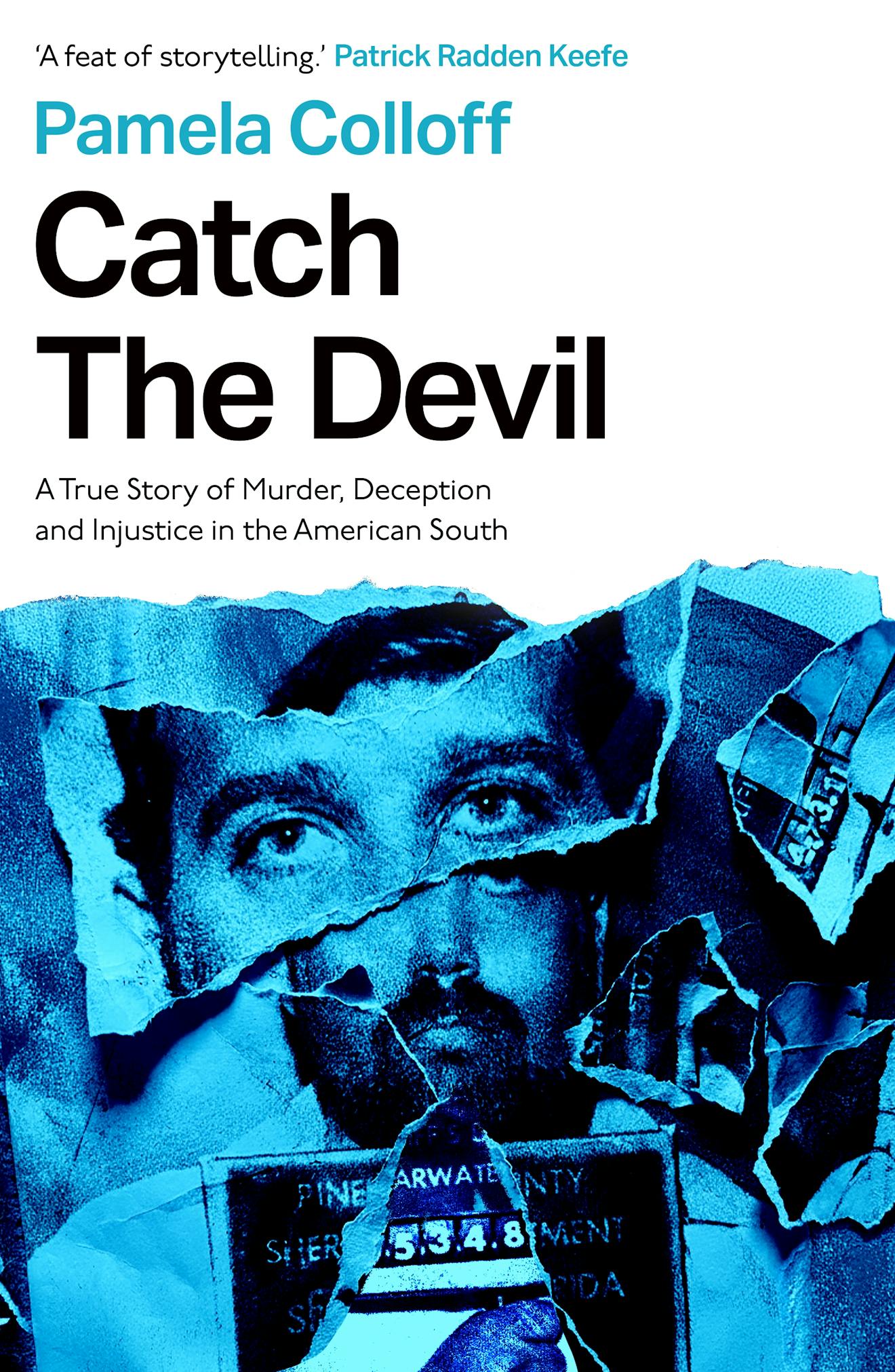 Catch the Devil by Pamela Colloff