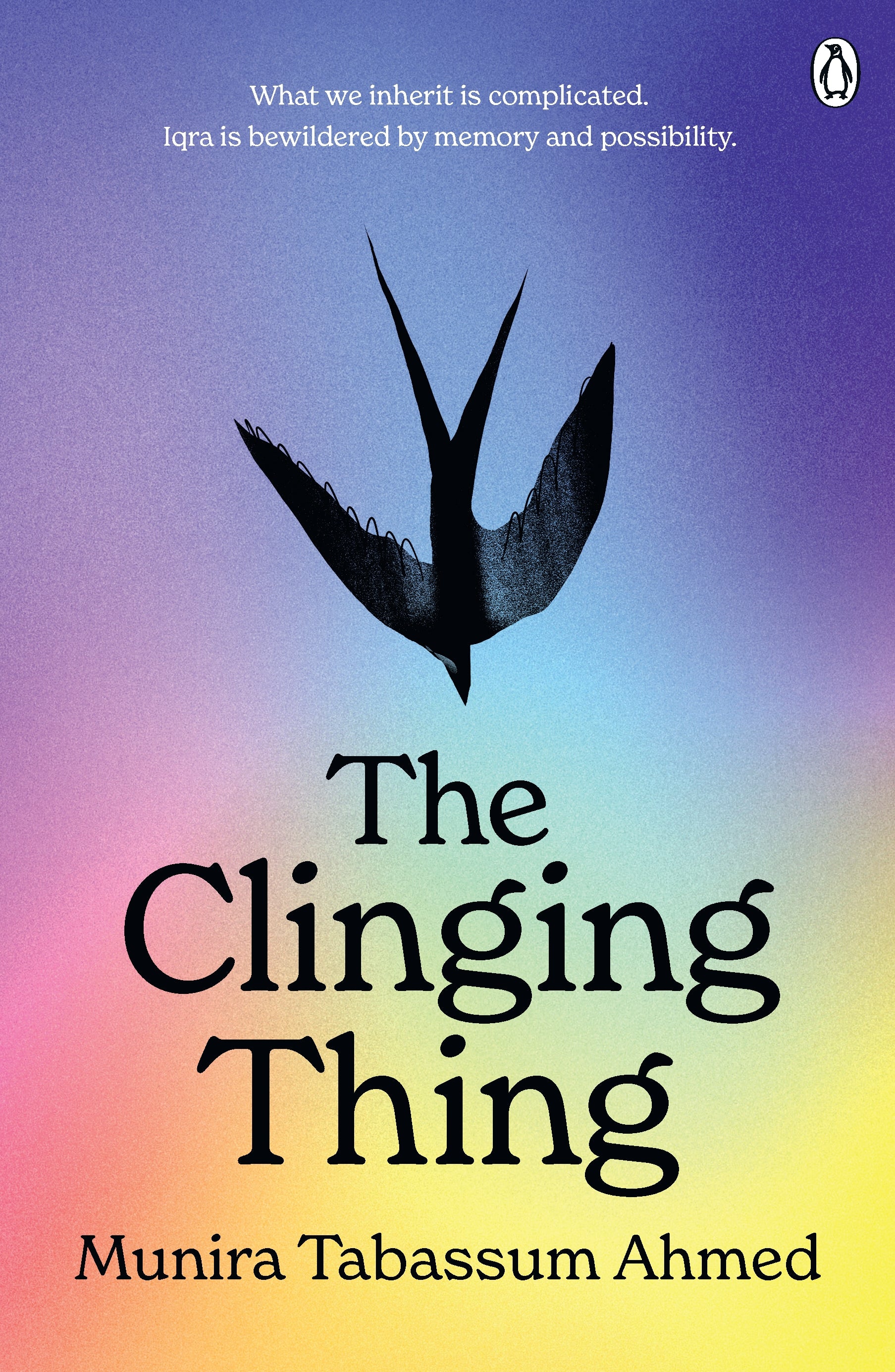 The Clinging Thing by Munira Tabassum Ahmed