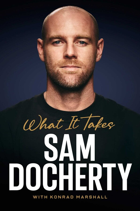 What It Takes by Sam Docherty