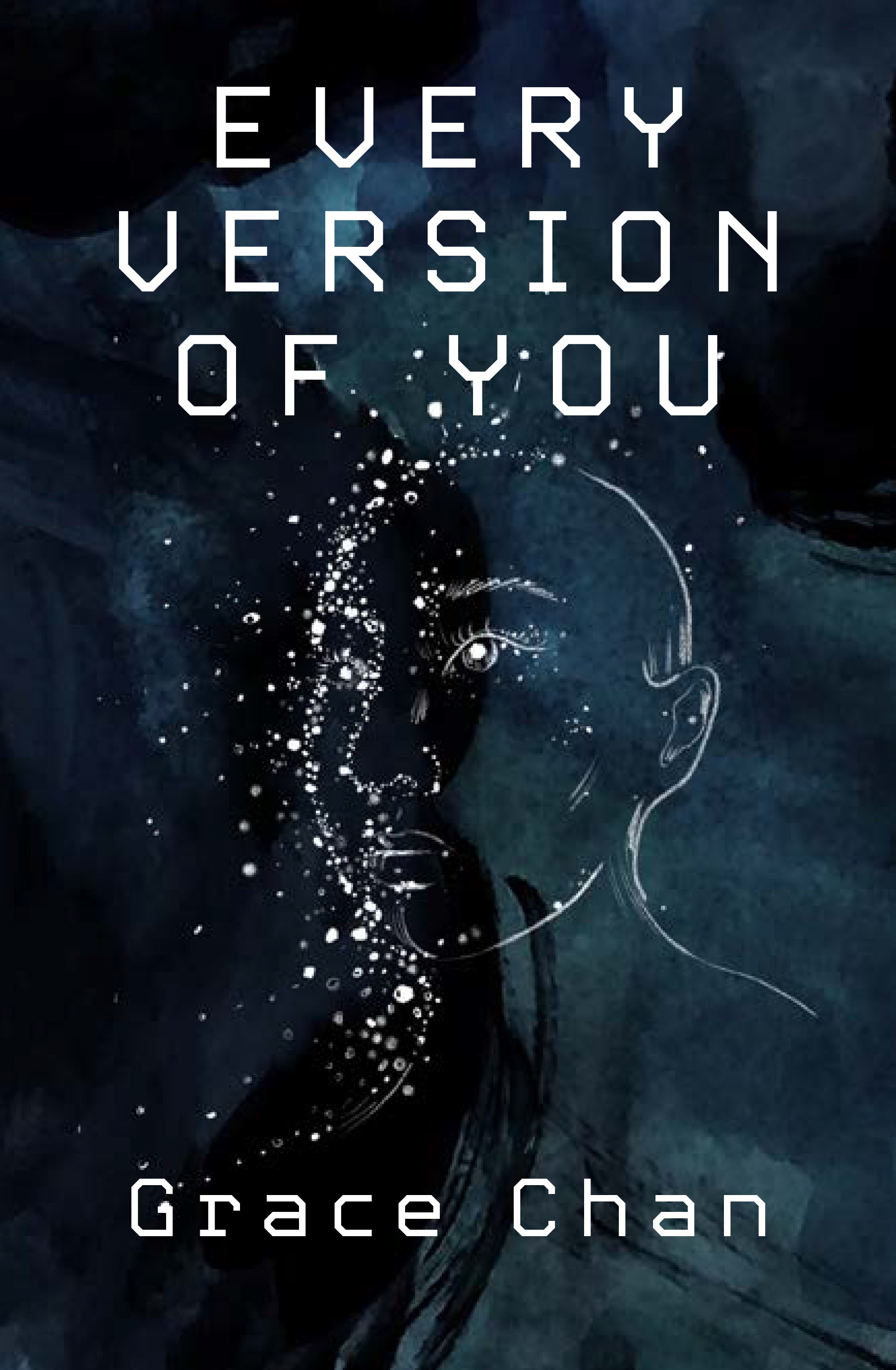every version of you you by Grace Chan