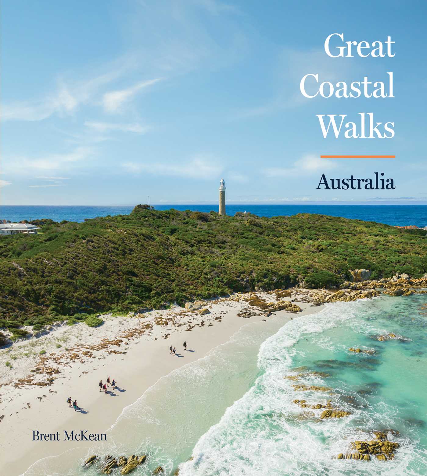 great coastal walks Australia by Brent McKean