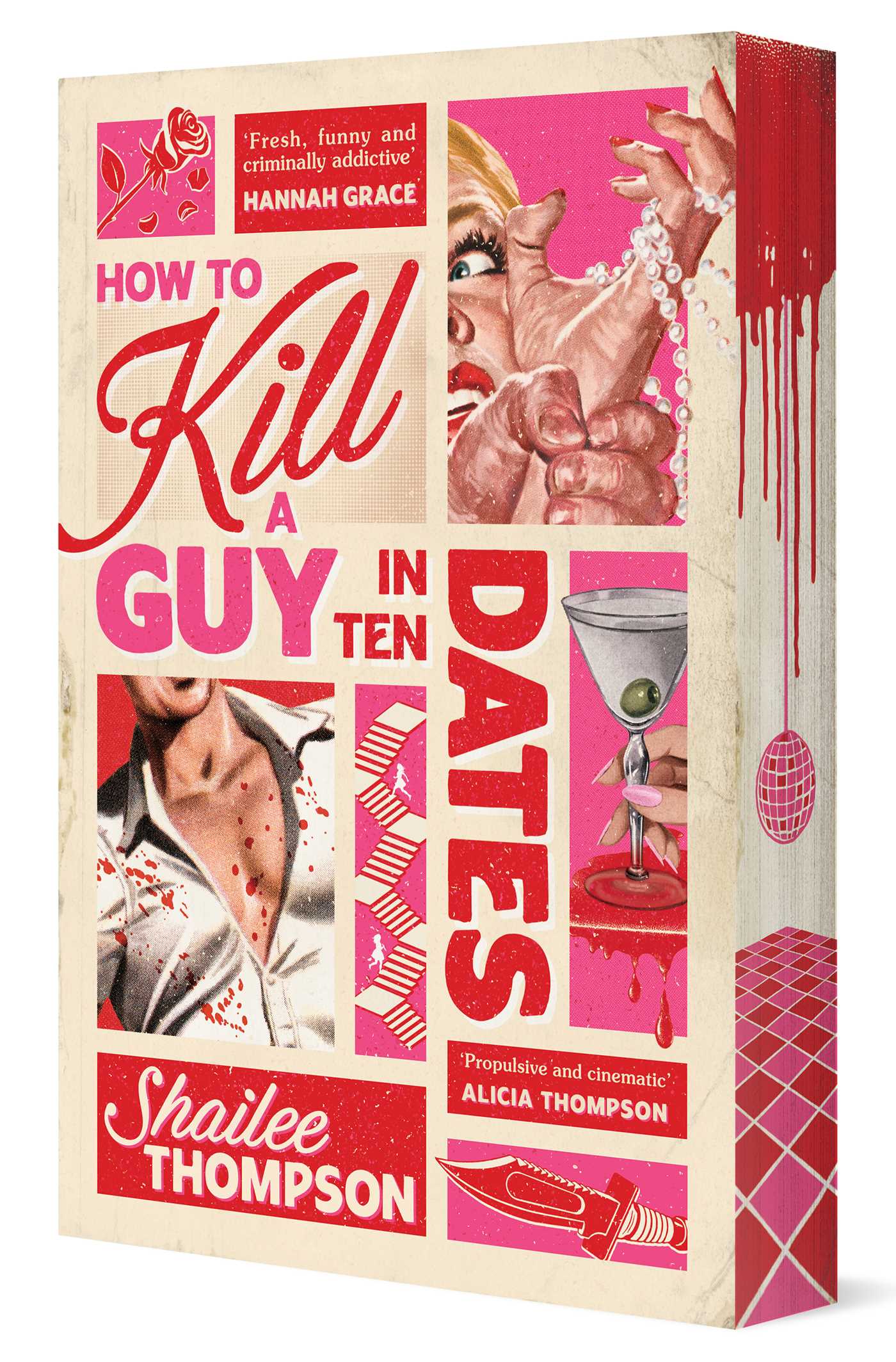 Book cover of 'How to Kill a Guy in Ten Dates' with graphic design elements.