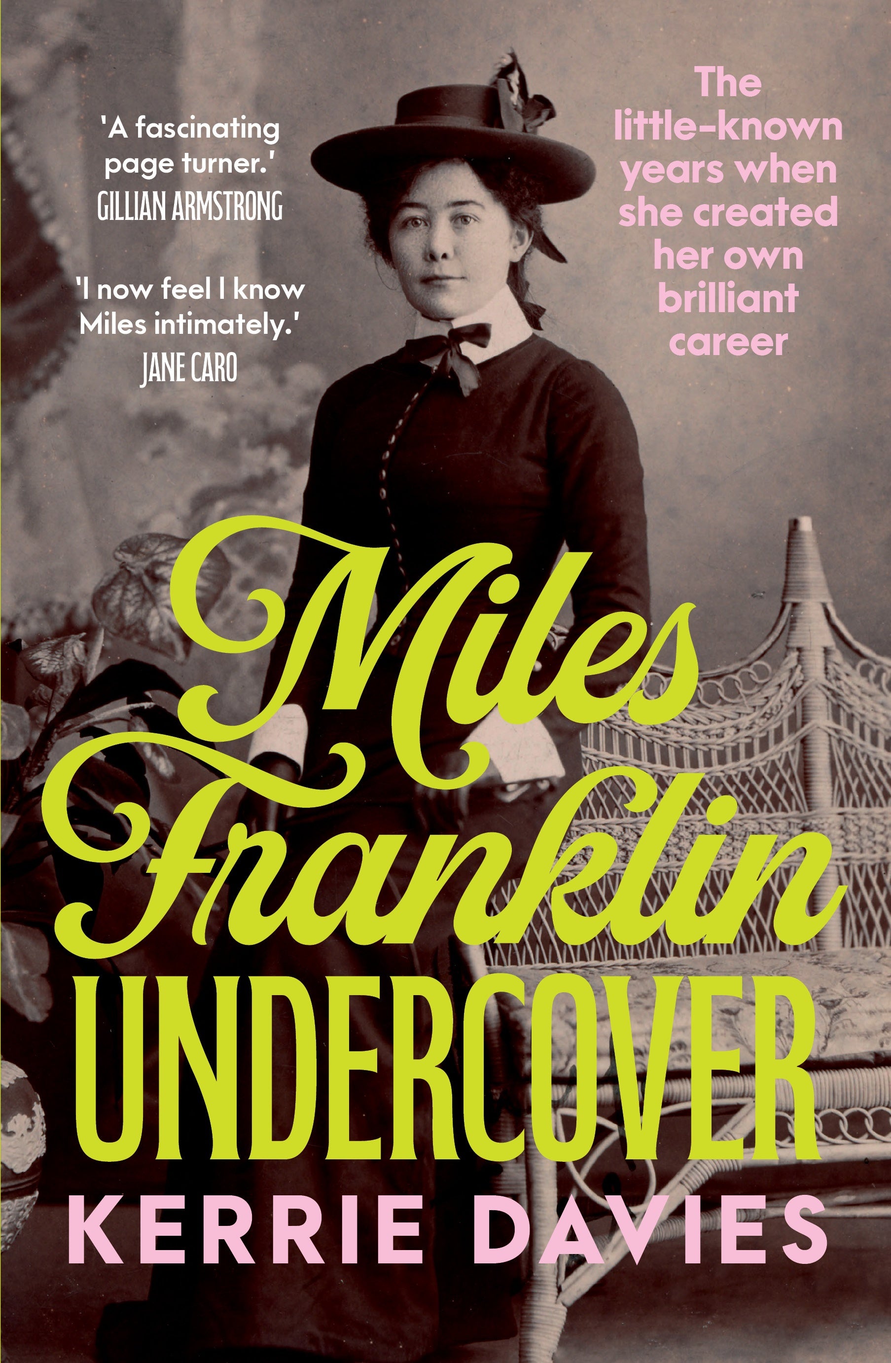 Miles Franklin undercover by Kerrie Davies