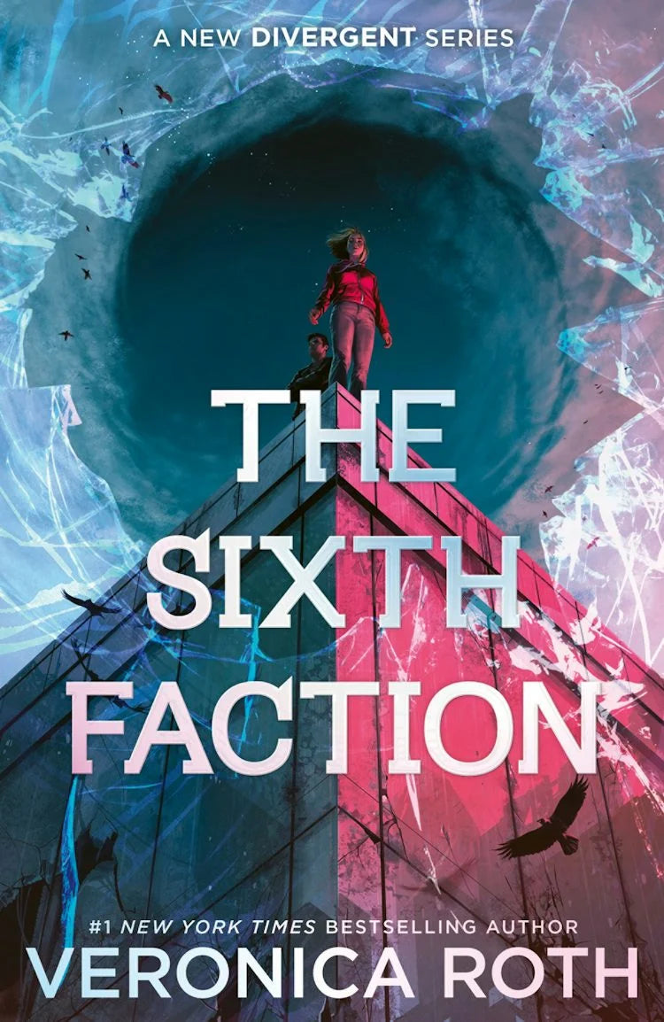 The Sixth Faction by Veronica Roth