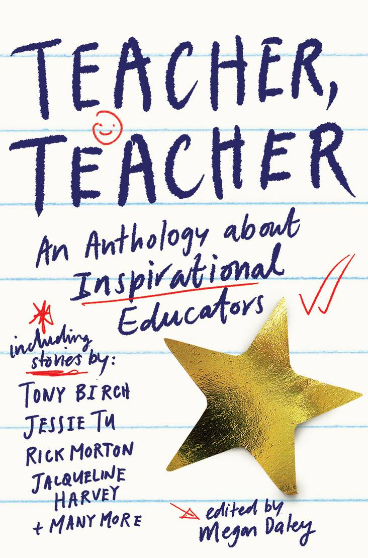 teacher teacher by Megan Daley