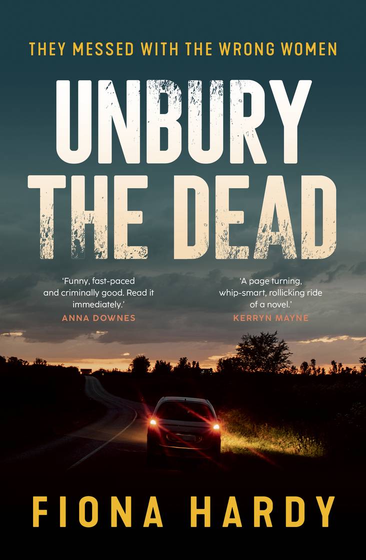 Unbury the dead by Fiona Hardy