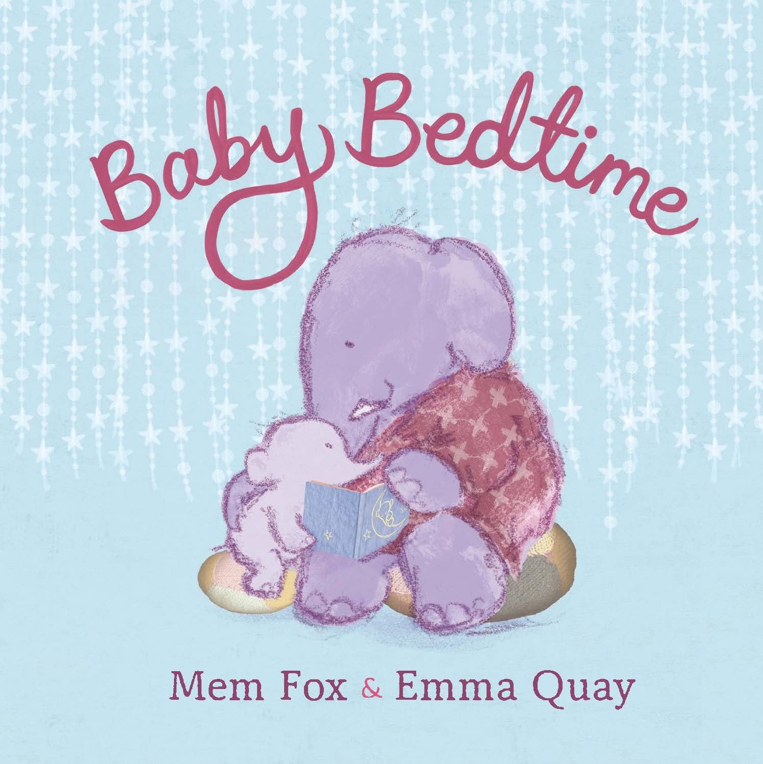 Baby Bedtime by Mem Fox and Emma Quay