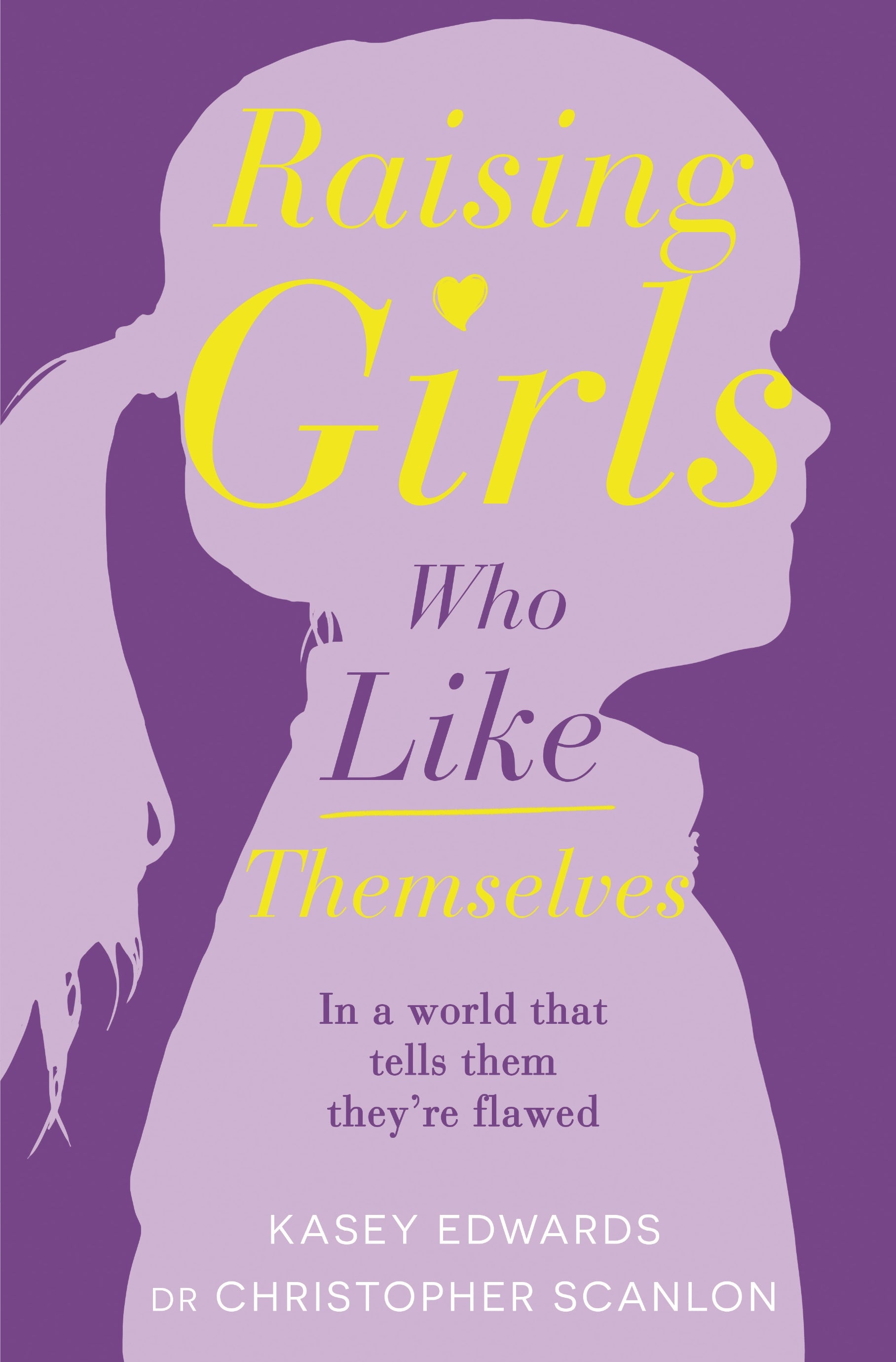 raising girls who like themselves