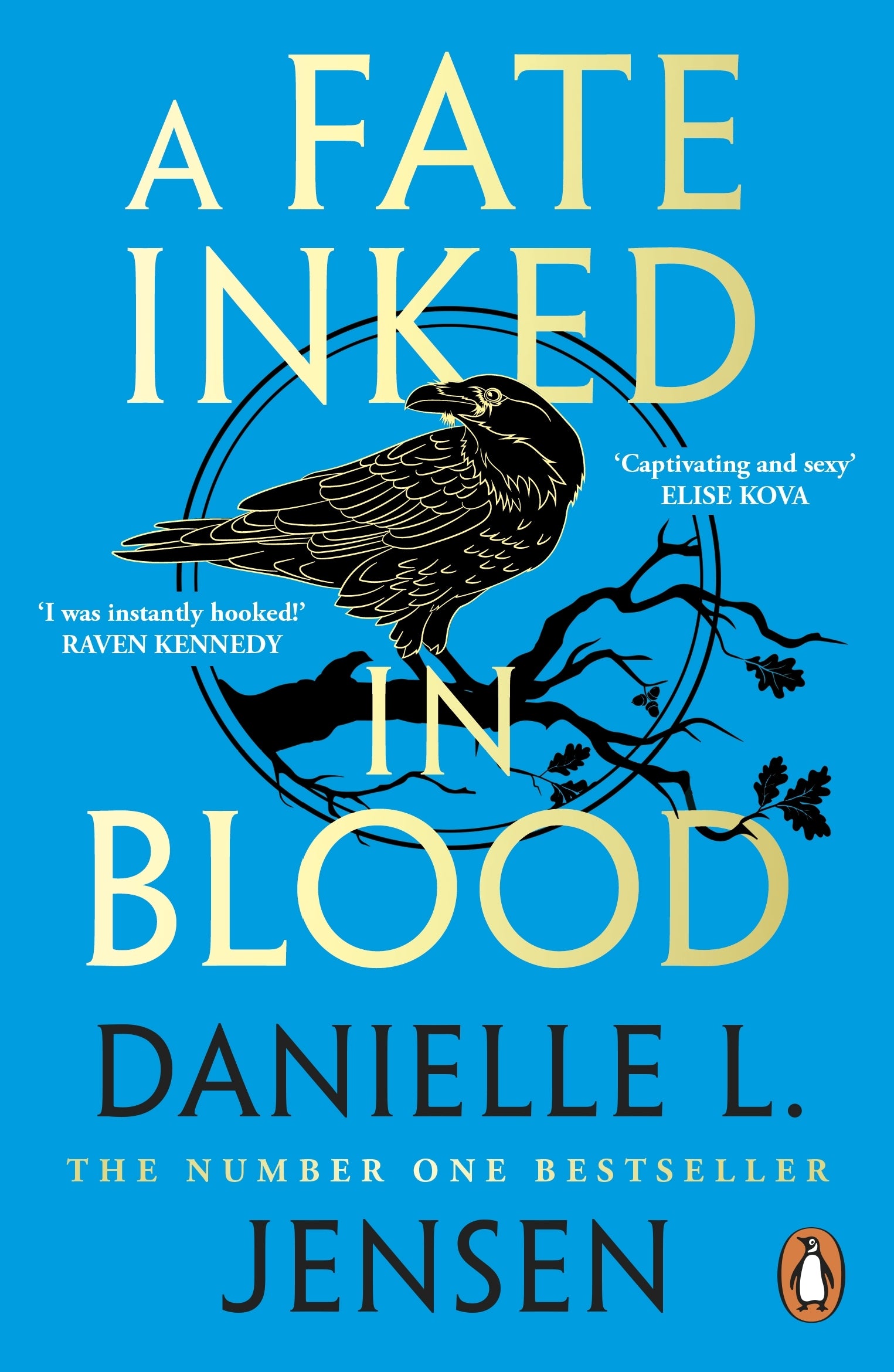 Book cover of 'A Fate Inked in Blood' by Danielle L. Jensen with a blue background and black crow illustration.