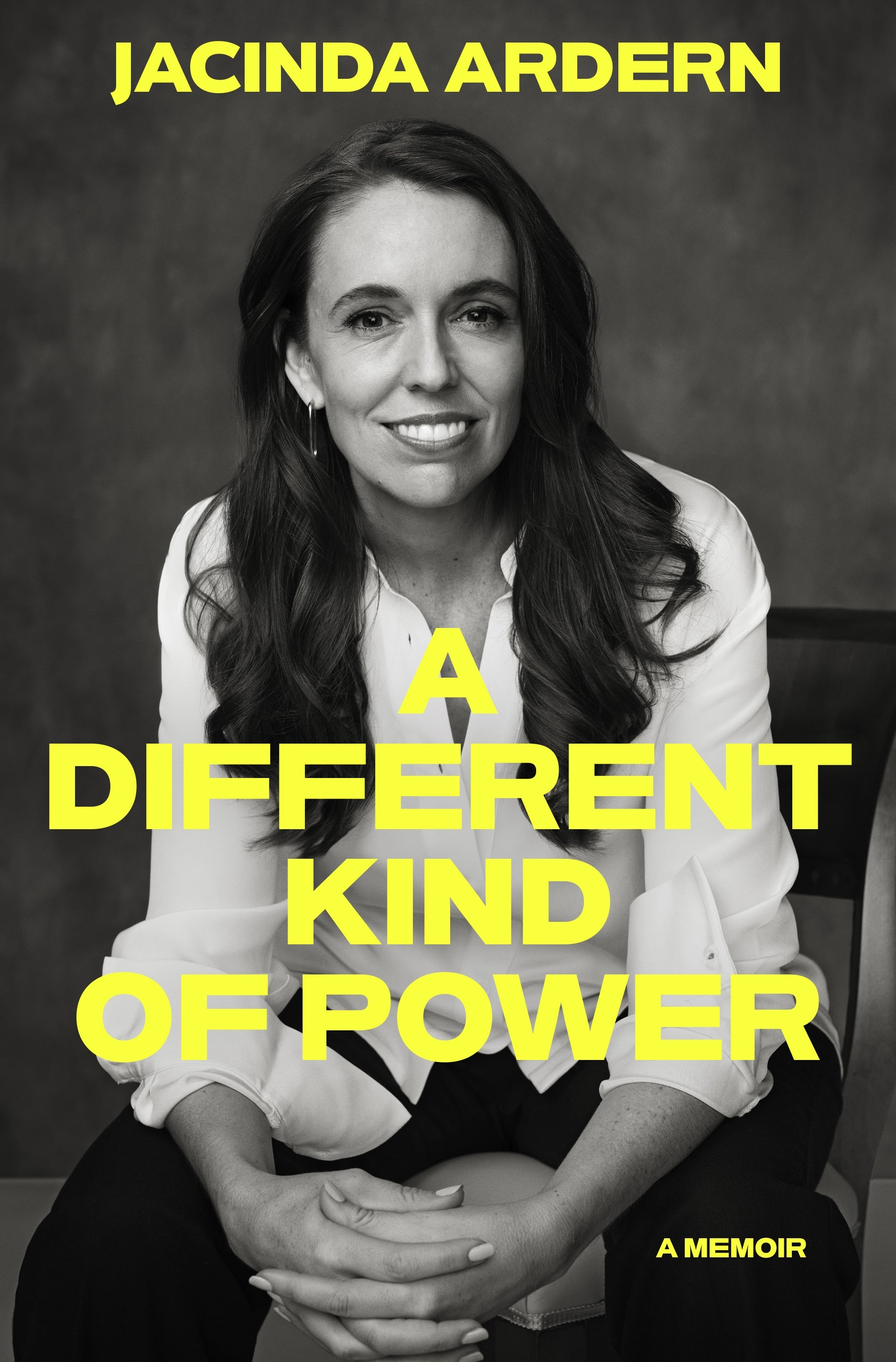 a different kind of power by Jacinda Arden