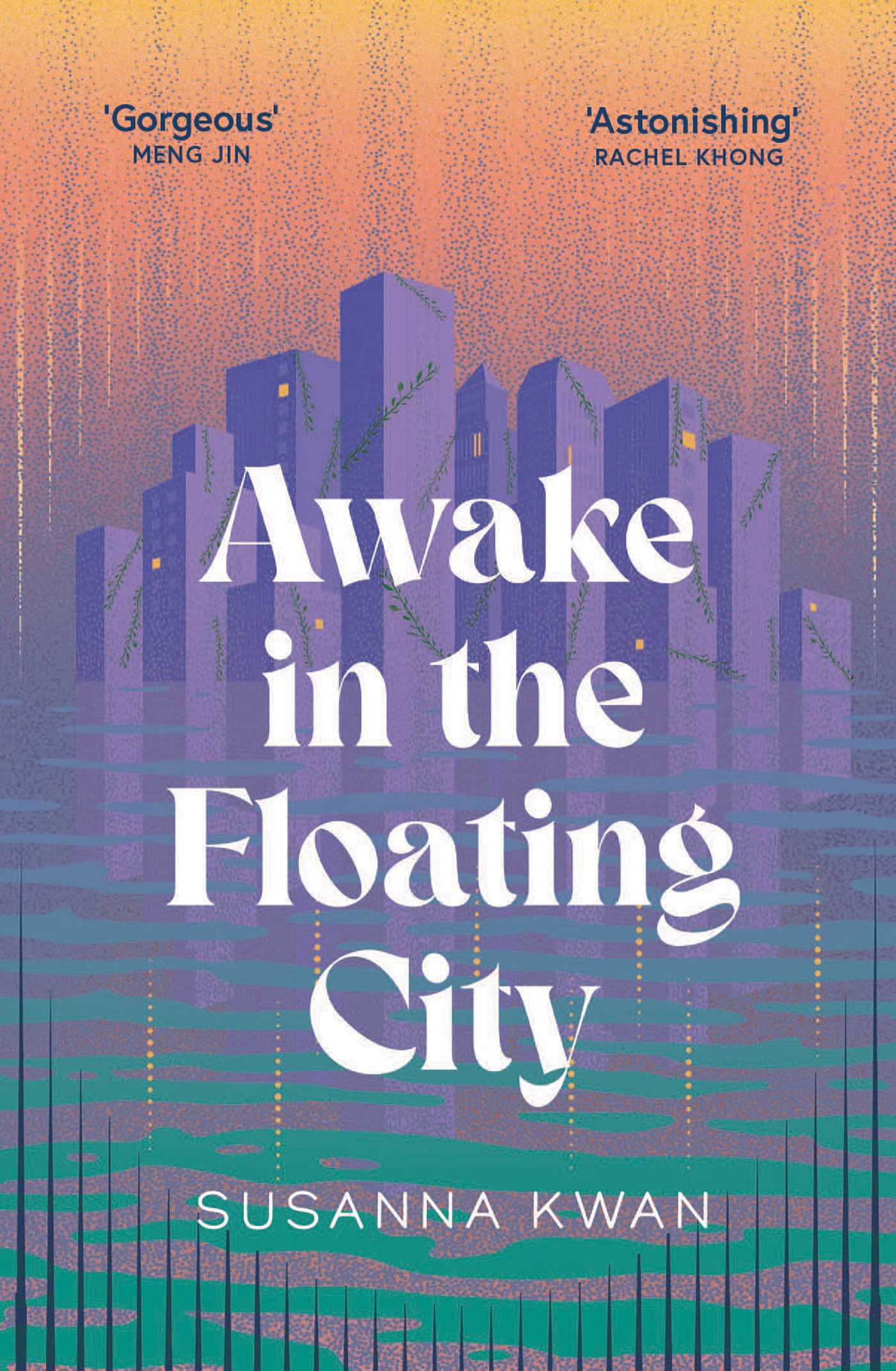 awake in the floating city by Susanna Kwan