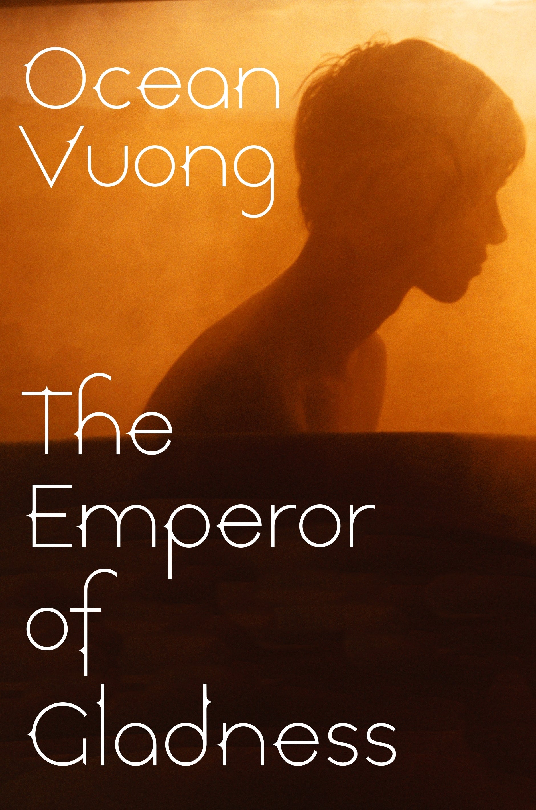 the emperor of gladness by Ocean Vuong