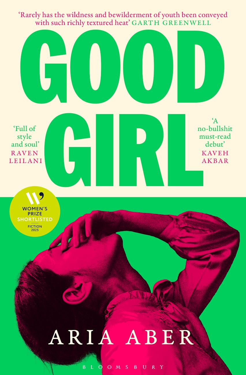 Book cover of 'Good Girl' by Aria Aber with a green background and a person in pink.