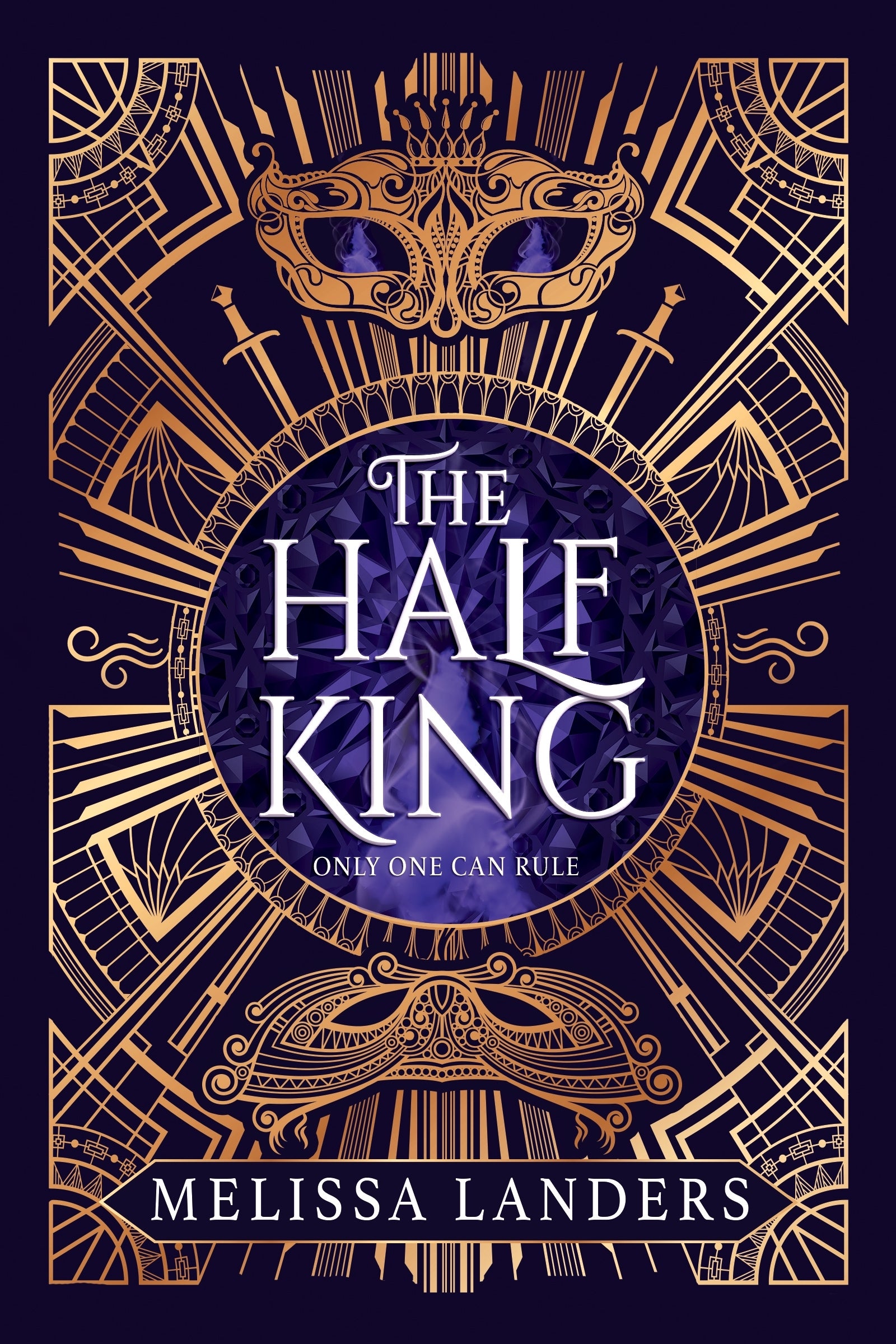 the half king by Melissa Landers