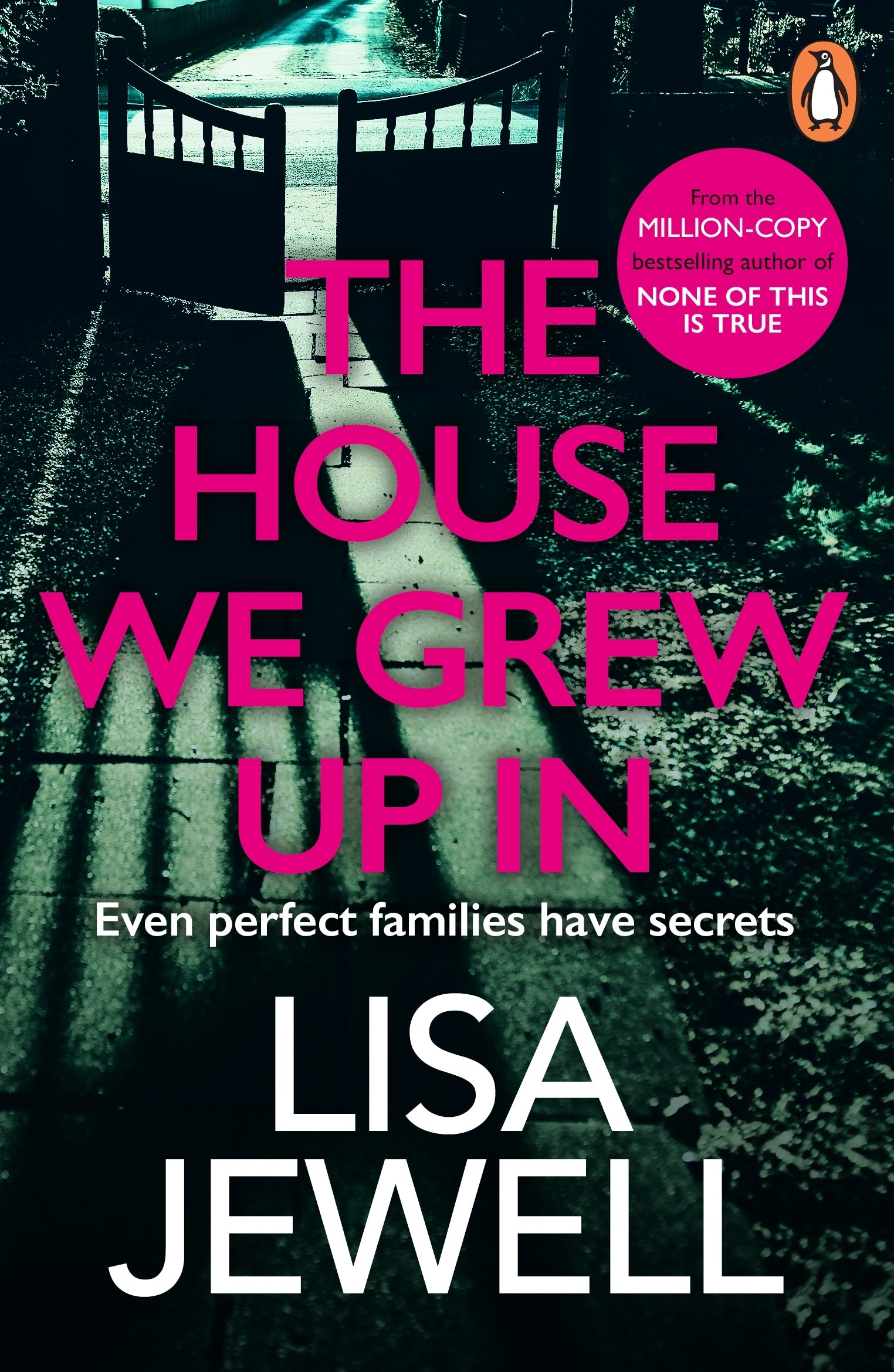 the house we grew up in by Lisa Jewell