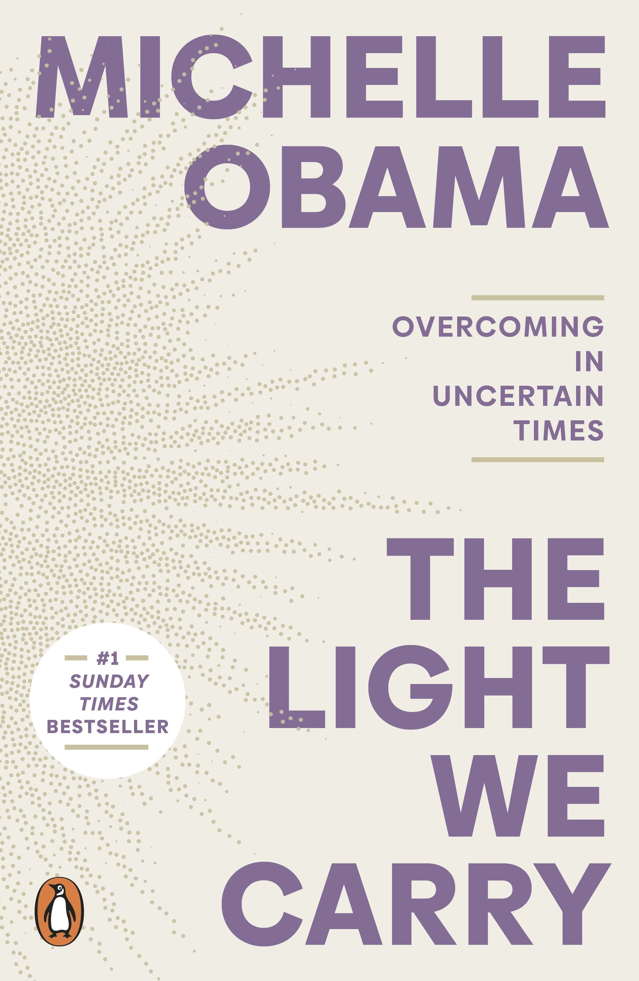 the light we carry by Michelle Obama