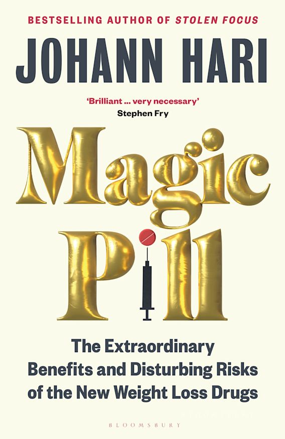 Magic Pill by Johann Hari