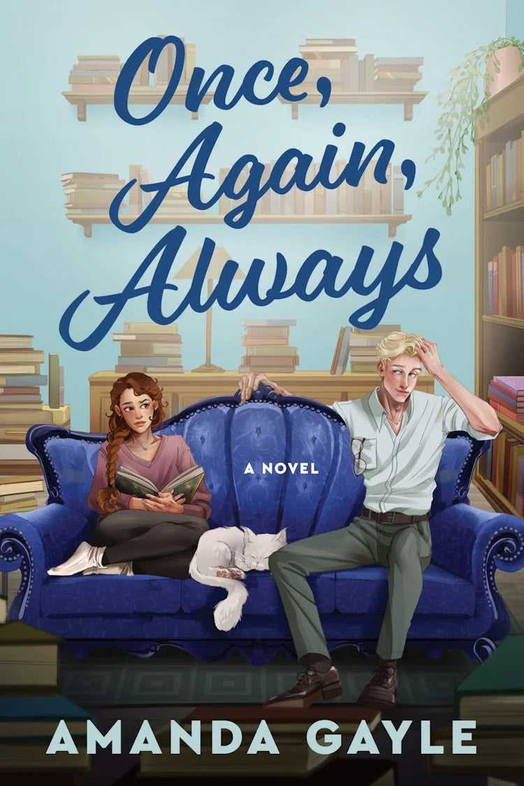 once, again, always by Amanda Gayle