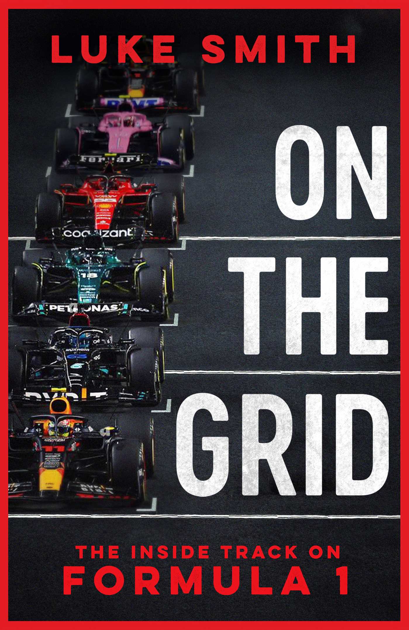 Book cover of 'On the Grid' by Luke Smith with Formula 1 cars on a track.
