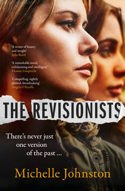 Book cover of 'The Revisionists' by Michelle Johnston featuring a woman's face and text.