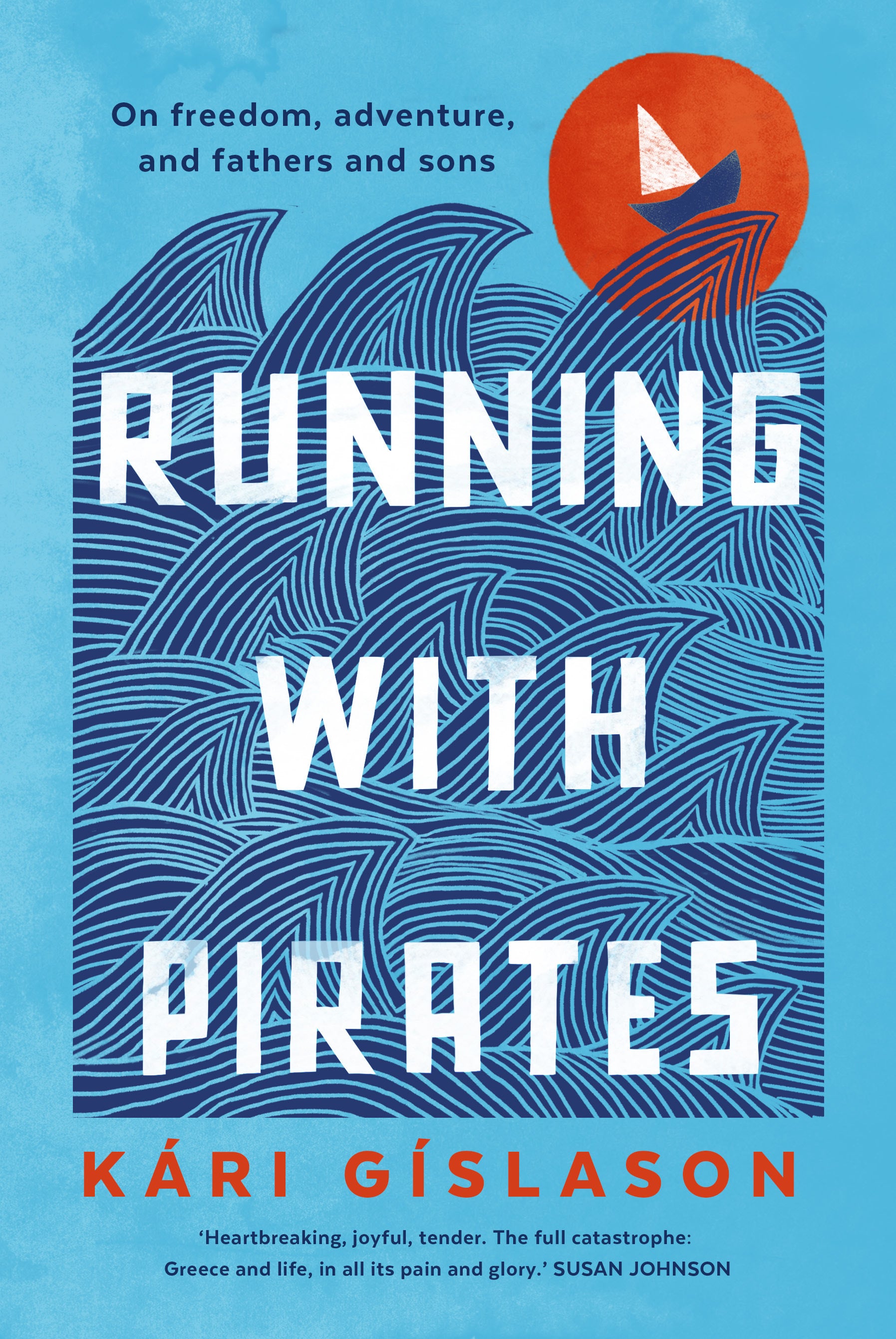 running with pirates by Kari Gislason