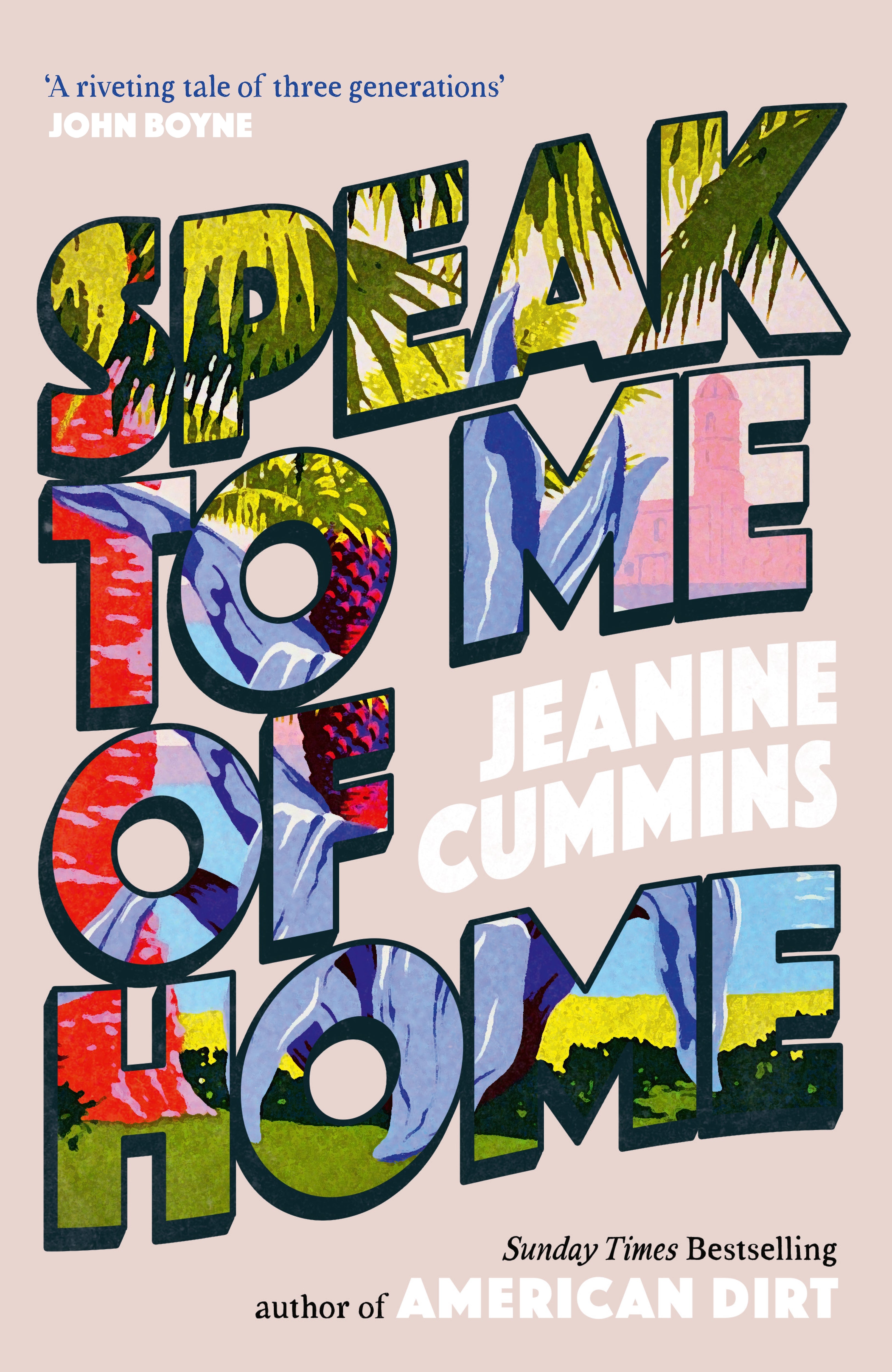 Speak to me of home by Jeanine Cummins