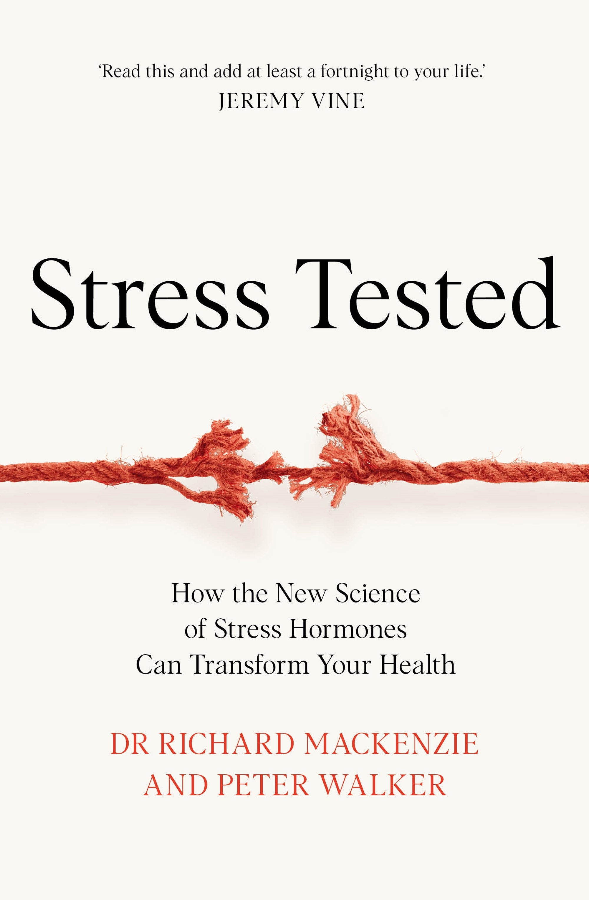 stress tested by Dr Richard Mackenzie and Peter walker