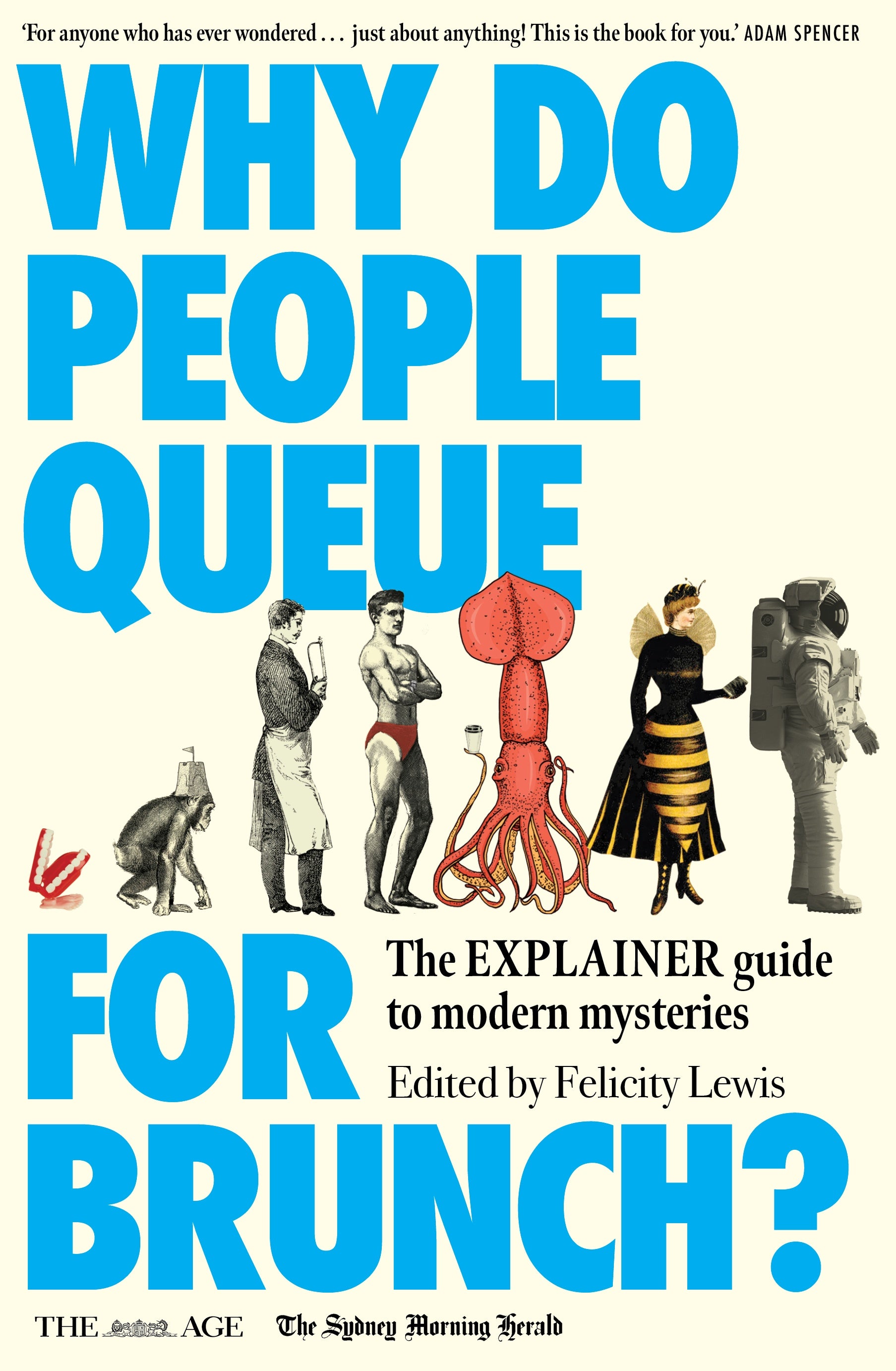 why do people queue for brunch by Felicity Lewis