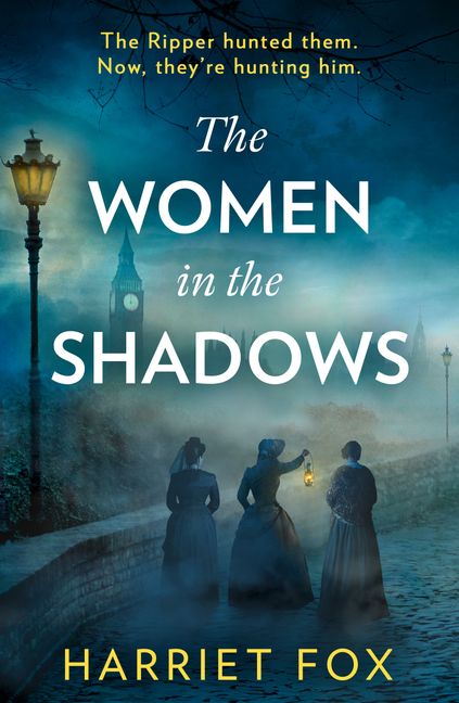 Book cover of 'The Women in the Shadows' with a dark, misty street scene and text.