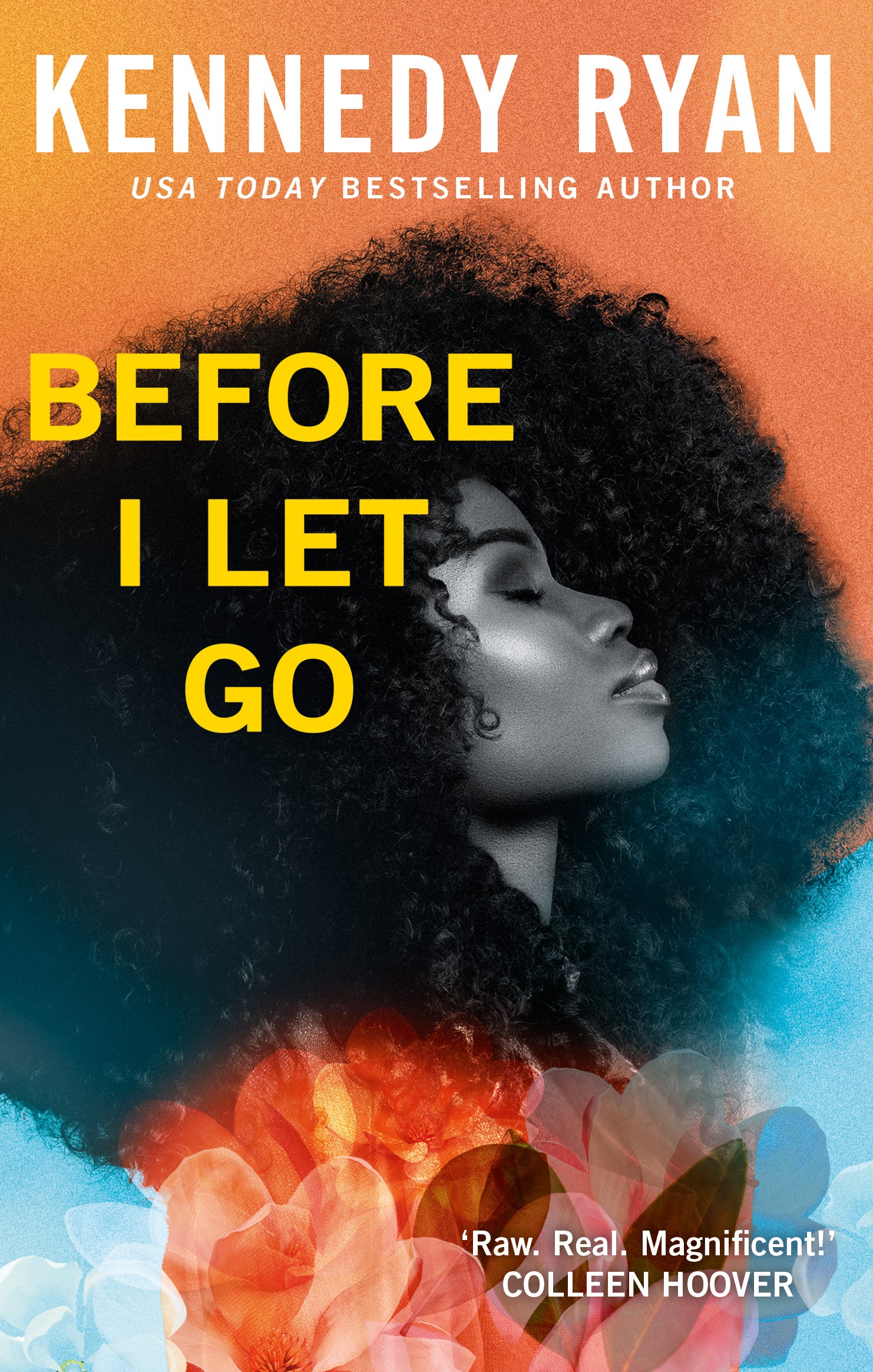 before i let go by Kennedy Ryan