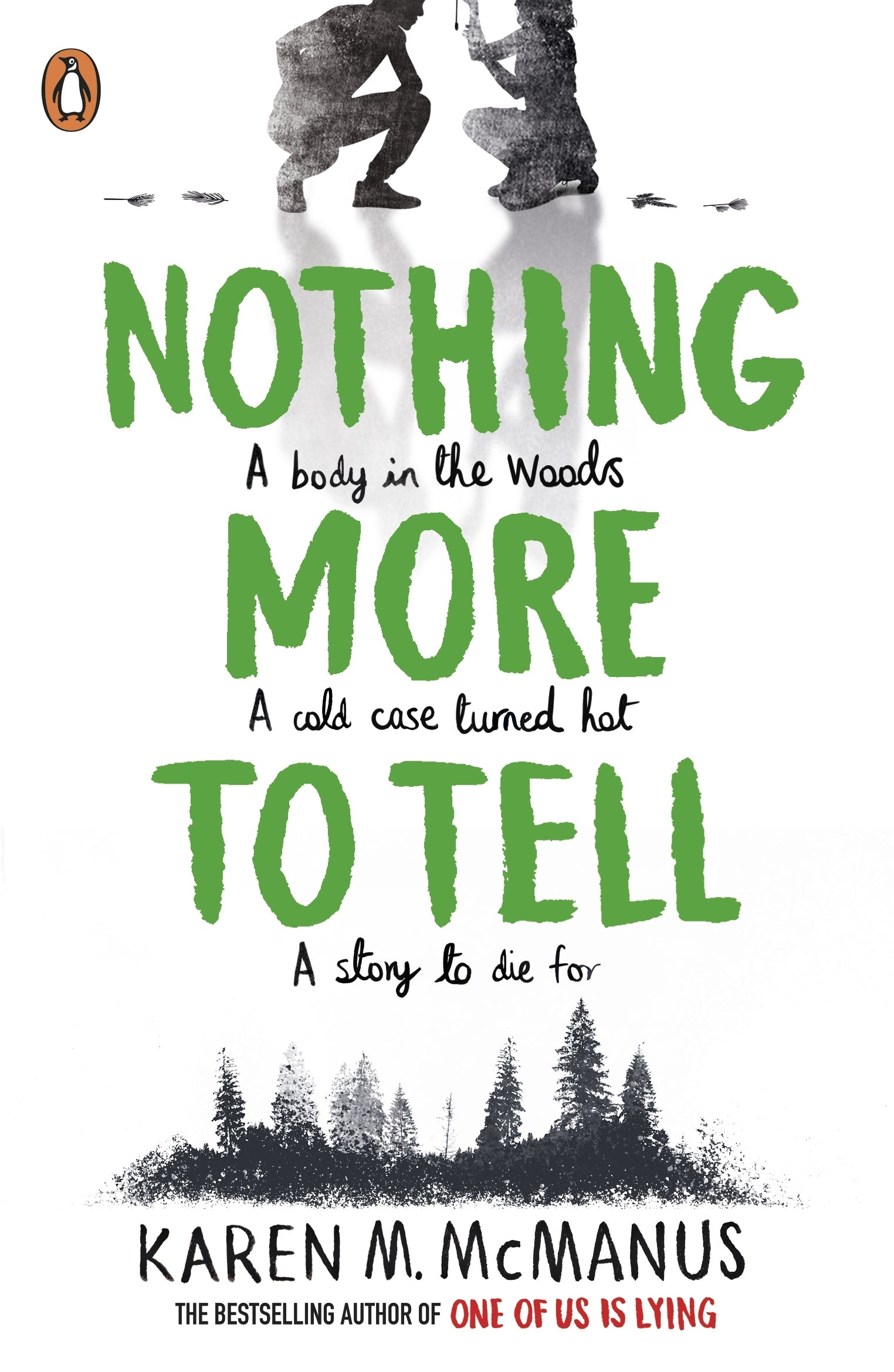 nothing more to tell by Karen M. McManus